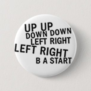 UP UP DOWN DOWN LEFT RIGHT LEFT RIGHT B A START 6 CM ROUND BADGE
