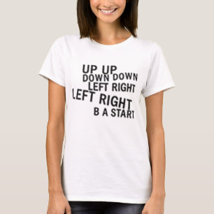 UP UP DOWN DOWN LEFT RIGHT LEFT RIGHT B A START T-Shirt