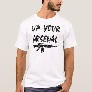 Up Your Arsenal M-4 T-Shirt