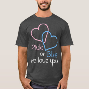 Upcoming Gender Reveal Pregnancy Party Pink or Blu T-Shirt