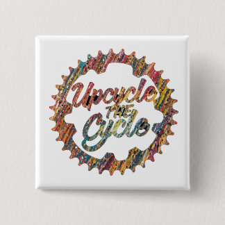 UpCycle the cycle  15 Cm Square Badge