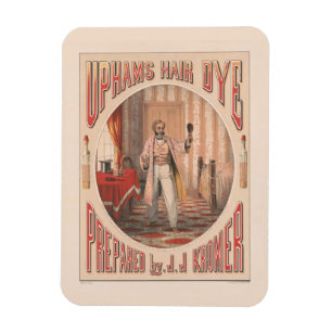 Uphams Hair Dye, Circa 1864 Magnet