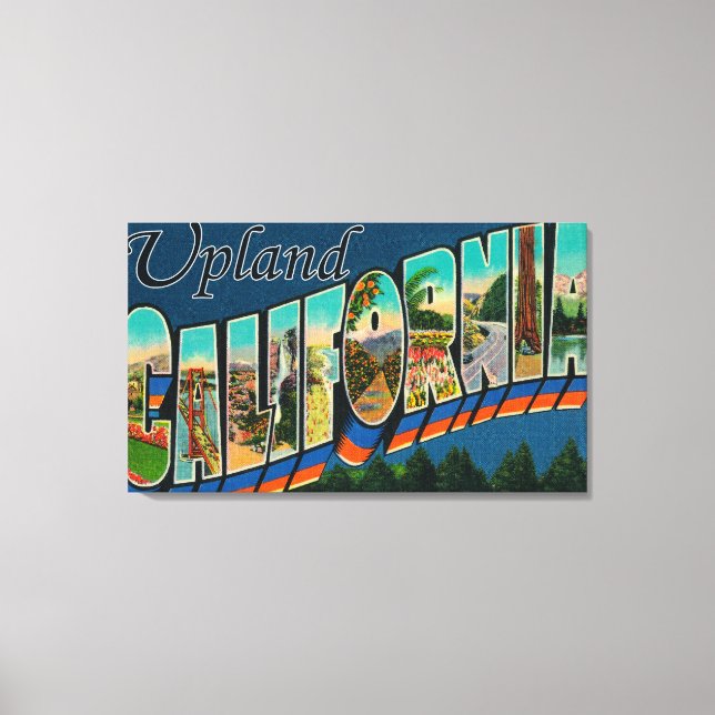 Upland, California - Large Letter Scenes Canvas Print (Front)