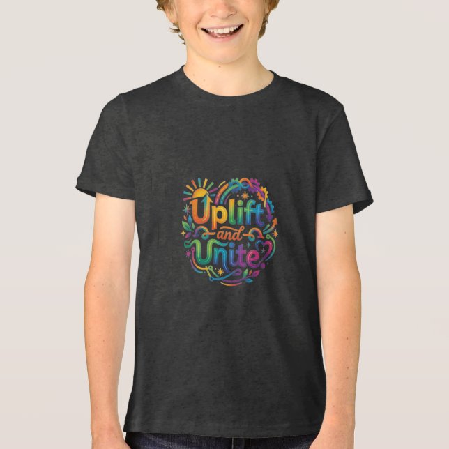 Uplift and Unite. Tri-Blend Shirt (Front)