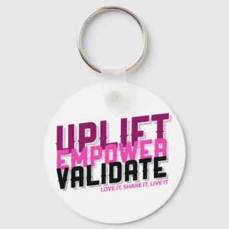 Uplift, Empower, Validate - Younique Keychain