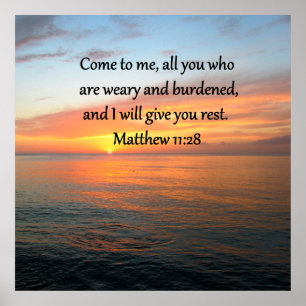 UPLIFTING MATTHEW 11:28 SCRIPTURE VERSE SUNRISE POSTER