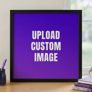 Upload Custom Image - Add Your Own To Print On A