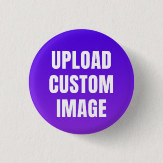 Upload Custom Image - Add Your Own To Print On A 3 Cm Round Badge