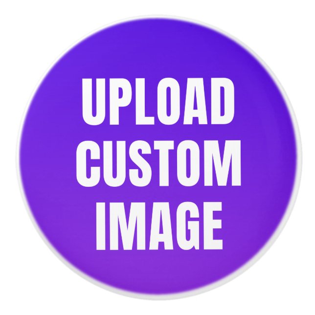 Upload Custom Image - Add Your Own To Print On A Ceramic Knob (Front)
