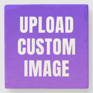 Upload Custom Image - Add Your Own To Print On A Stone Coaster