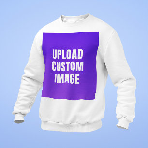 Upload Custom Image - Add Your Own To Print On A Sweatshirt