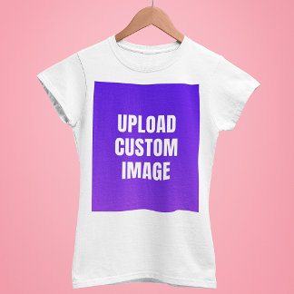 Upload Custom Image - Add Your Own To Print On A T-Shirt