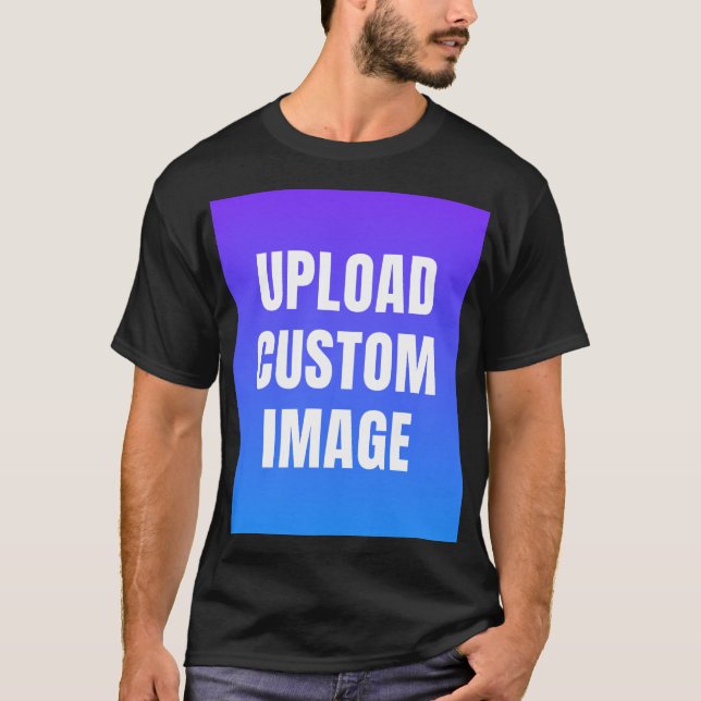 Upload Custom Image - Add Your Own To Print On A T-Shirt (Front)