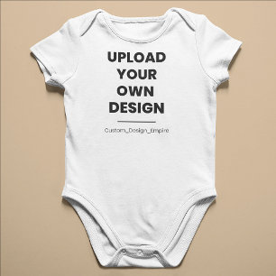 Upload Your Own Design Here   Custom Template Baby Bodysuit