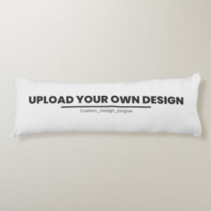 Upload Your Own Design Here   Custom Template Body Cushion