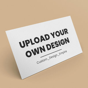 Upload Your Own Design Here   Custom Template Business Card