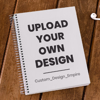 Upload Your Own Design Here | Custom Template Notebook