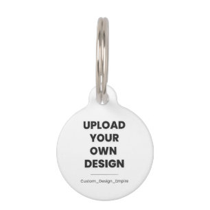 Upload Your Own Design Here   Custom Template Pet Tag