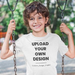 Upload Your Own Design Here Custom Template T-Shirt