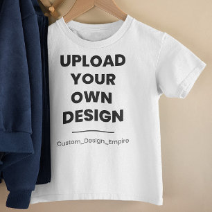 Upload Your Own Design Here Custom Template Toddler T-Shirt