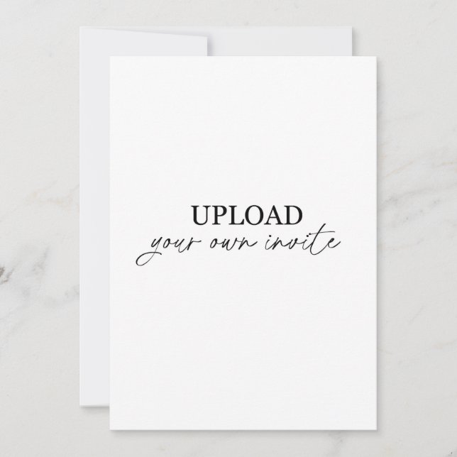 Upload your own  invitation (Front)