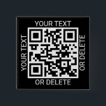 Upload Your QR Code Modern Website or Scan to Pay 15 Cm Square Badge<br><div class="desc">Share any website or payment app with a custom scannable QR code square button. All wording on this template is simple to personalise or delete, and the image can be replaced with your QR code, logo or photo. The colours and font styles also are also easy to change using the...</div>