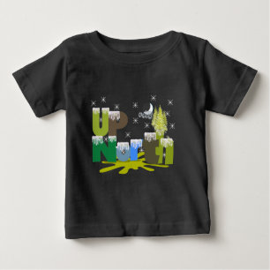 UpNorth Gifts and Apparel Baby T-Shirt