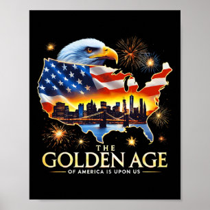 Upon Us Funny Trump Gold Eagle The Golden Age Of A Poster