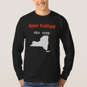 Upper Fruitland New York Usa State America Travel T-Shirt