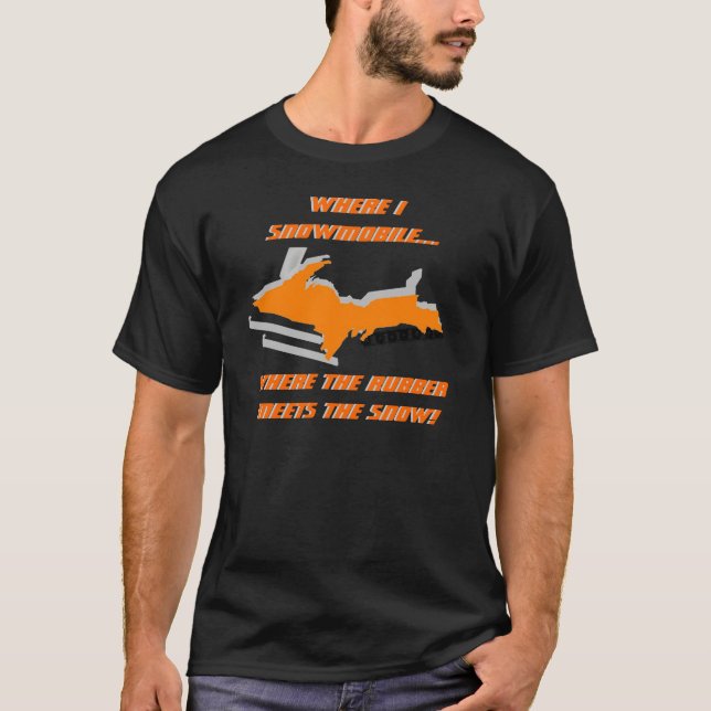 UPPER MICHIGAN MORPHS INTO SNOWMOBILE ~ SHIRT! T-Shirt (Front)