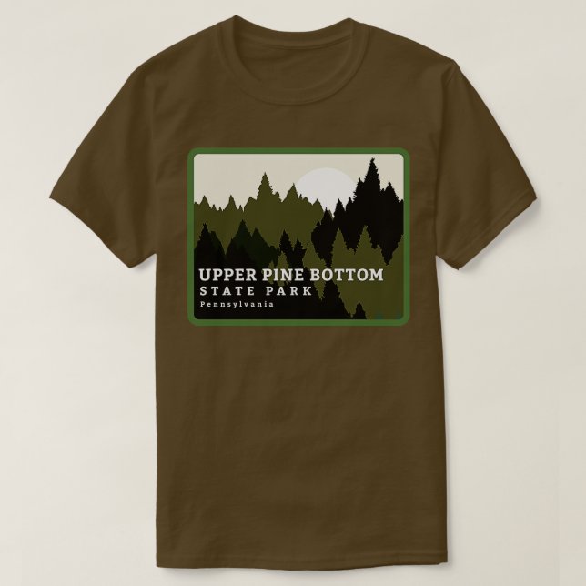 Upper Pine Bottom State Park Pennsylvania Forest S T-Shirt (Design Front)