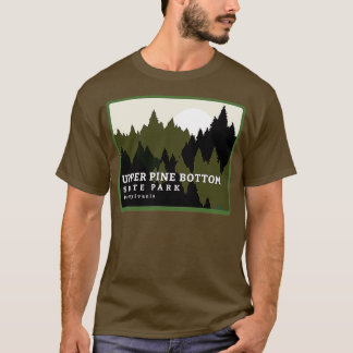 Upper Pine Bottom State Park Pennsylvania Forest S T-Shirt