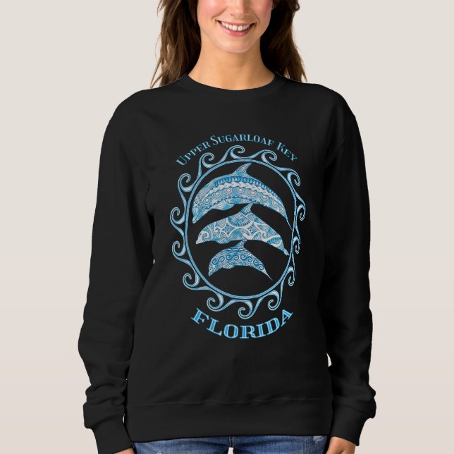 Upper Sugarloaf Key Florida Tribal Dolphins Ocean  Sweatshirt (Front)