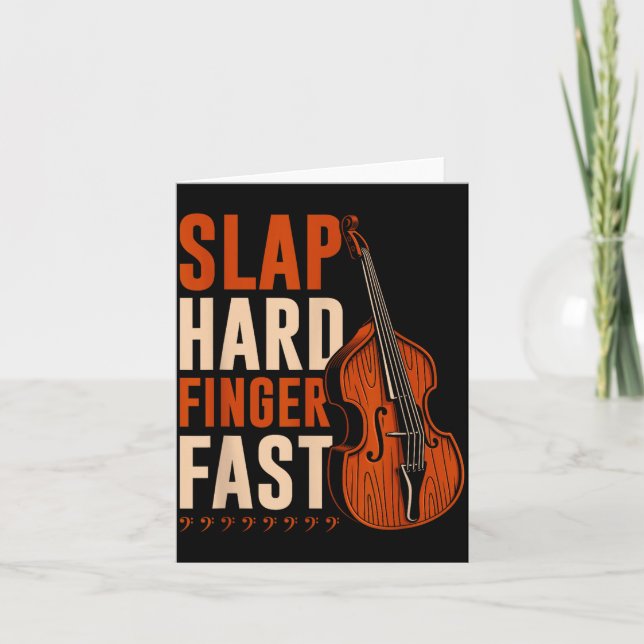 Upright B Slap Hard Finger Fast, Funny Double B Fi Card (Front)