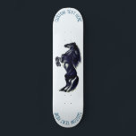 Upright Wild Horse Skateboard with  Custom Text<br><div class="desc">Skateboard with Upright Black Wild Horse - Black and White Drawing Animal Art Mustang Horses by MIGNED - Add Your Unique Text / Name - Choose your favourite text and background colours - Resize and move or remove elements with customisation tool. Please see my other projects / paintings. You can...</div>