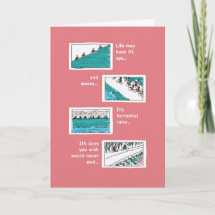 "Ups & Downs" Pink There for You Greeting Card