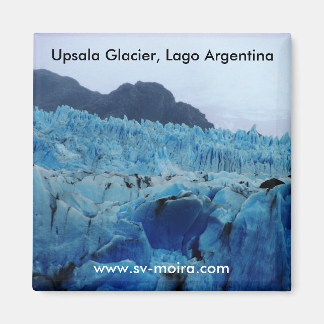 Upsala Glacier, Lago Argentina Magnet (Front)