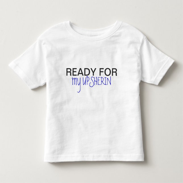 Upsherin T-shirt - Upshern Upshernish Shirt (Front)