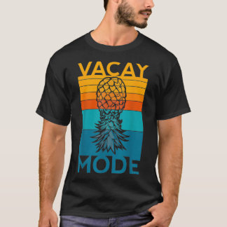 Upside Down Pineapple Vacay Mode Swinger Couple Re T-Shirt