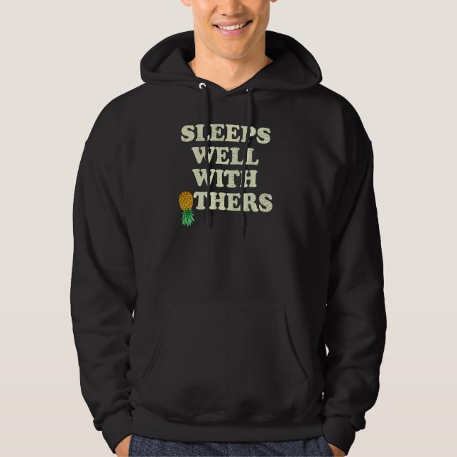 Upside Down Pineapple Well With Others Funny Swing Hoodie (Front)