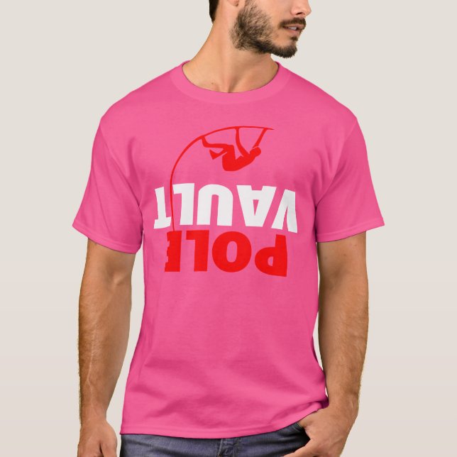 Upside Down Pole Vault T-Shirt (Front)