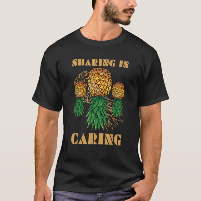 Upsidedown Pineapple Sharing Is Caring Hawaii Summ T-Shirt (Front)