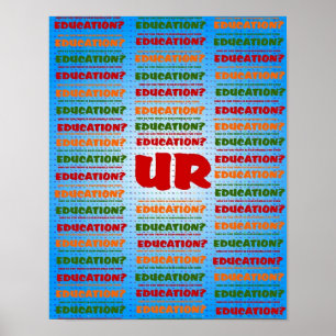 UR/DUCATION POSTER