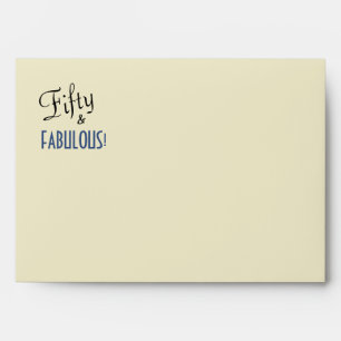 Urban Ecru Fifty & FABULOUS Return Address Printed Envelope