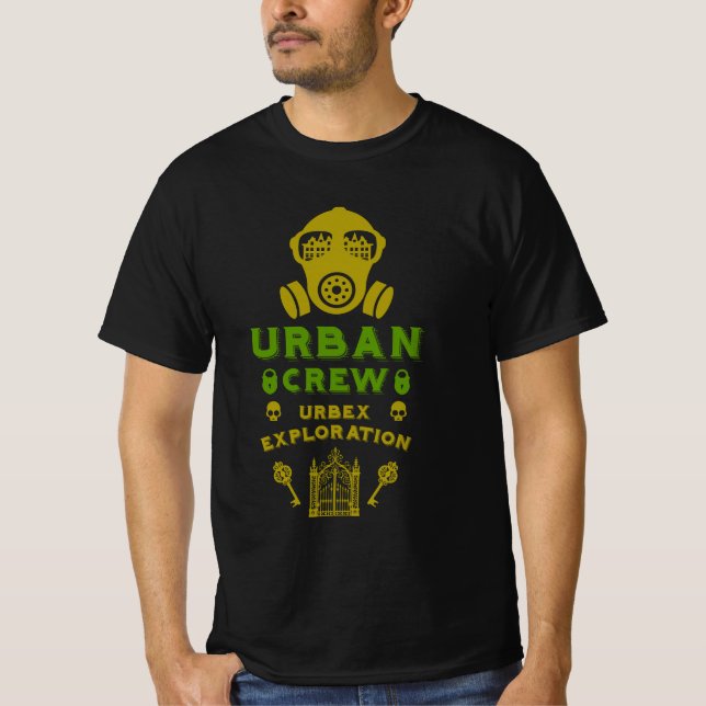  Urban Exploration Urbex  T-Shirt (Front)