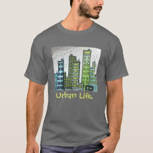 Urban Life T-Shirt