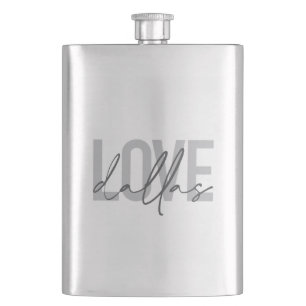 Urban, modern, simple, trendy design Love Dallas Hip Flask