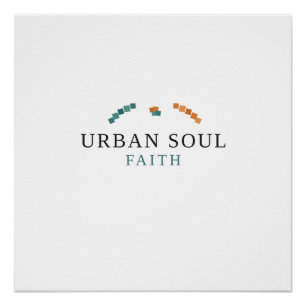 Urban Soul Faith Poster