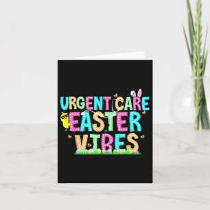 Urgent Care Nurse Bunny Easter Day Np Team Minor I Card