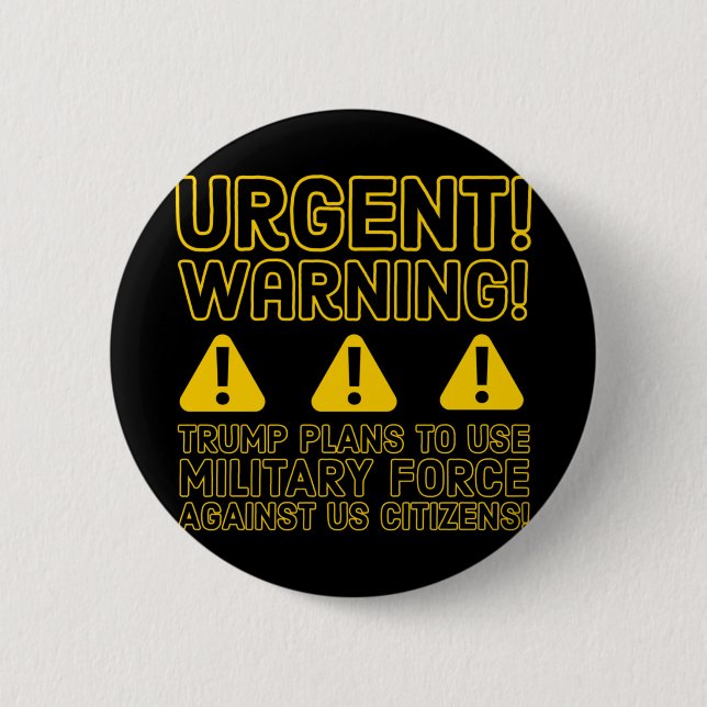 Urgent! Warning!  6 Cm Round Badge (Front)